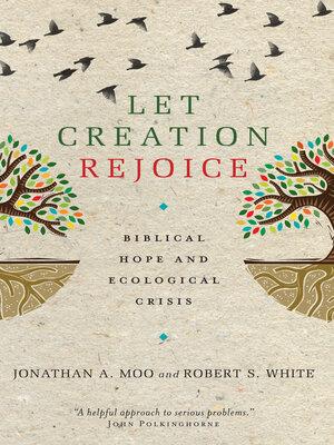 cover image of Let Creation Rejoice
